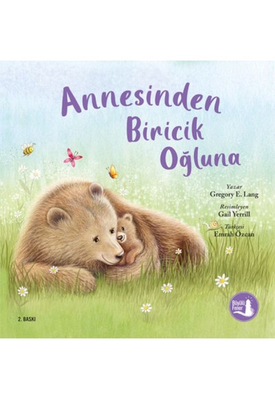 Annesinden Biricik Oğluna