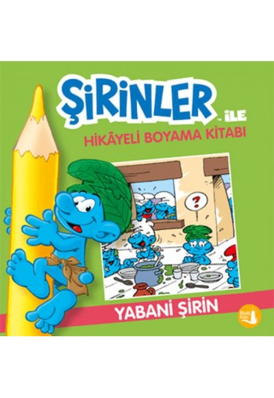 Şirinler İle Hikaye Boyama Kitabı - Yabani Şirin