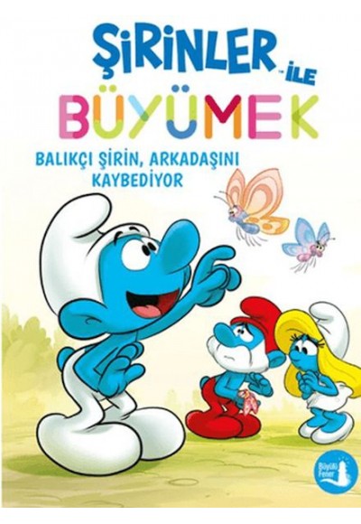 Şirinler İle Büyümek 9 Bvalıkçı Şirin Arkadaşını Kaybediyor