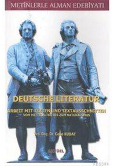 Metinlerle Alman Edebiyatı - Deutsche Literatur