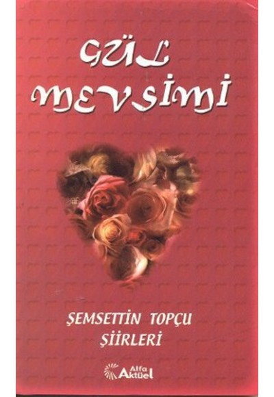 Gül Mevsimi