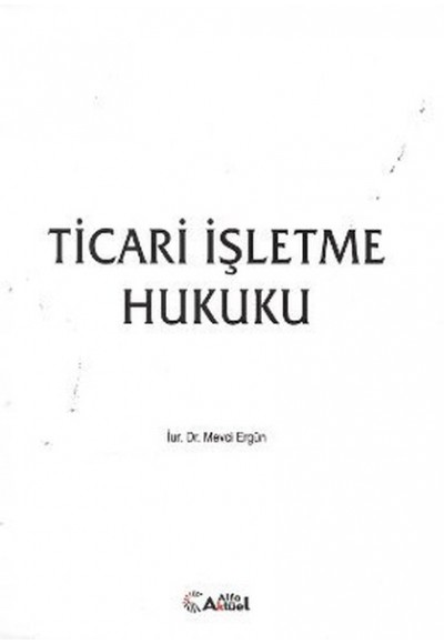 Ticari İşletme Hukuku