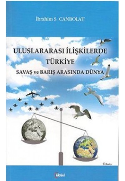 Uluslararası İlişkilerde Türkiye