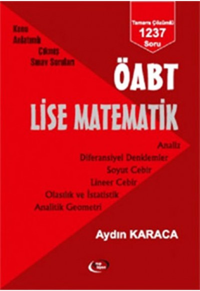 ÖABT Lise Matematik Konu Anlatımlı Çıkmış Sınav Soruları