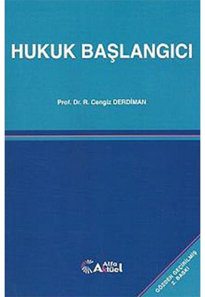 Hukuk Başlangıcı