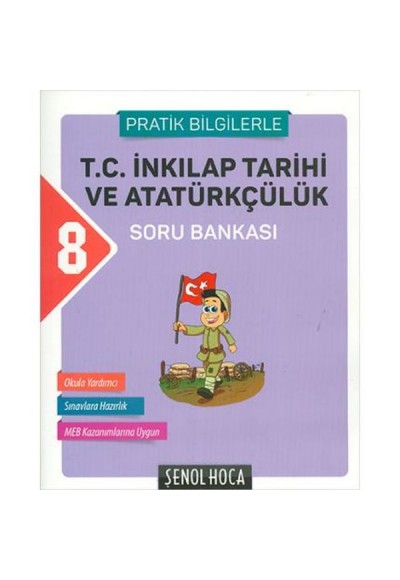 Şenol Hoca 8.Sınıf İnkılap Tarihi Soru Bankası (Yeni)