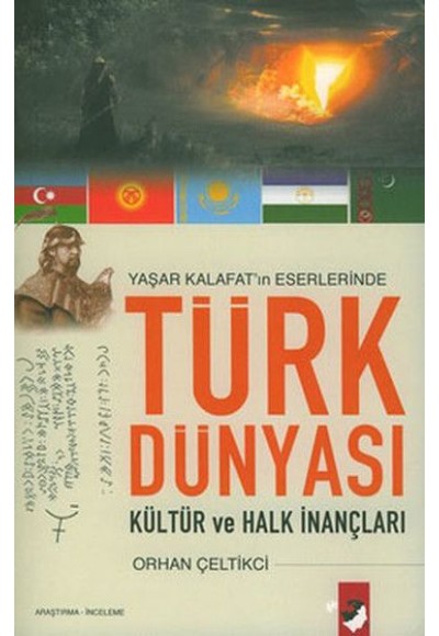 Türk Dünyası Kültür ve Halk İnançları