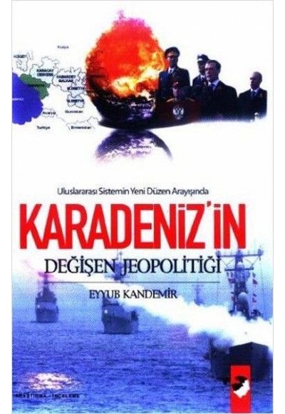 Karadeniz'in Değişen Jeopolitiği