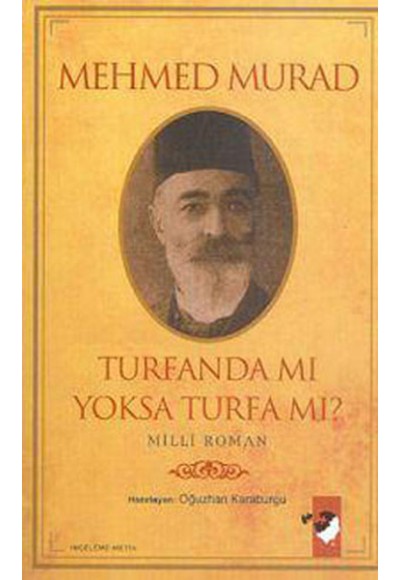 Turfanda Mı Yoksa Turfa Da Mı?