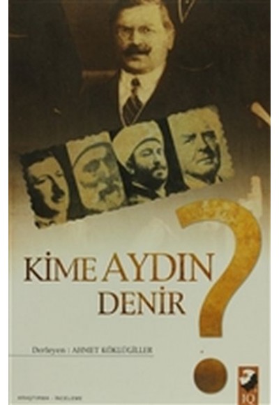 Kime Aydın Denir?
