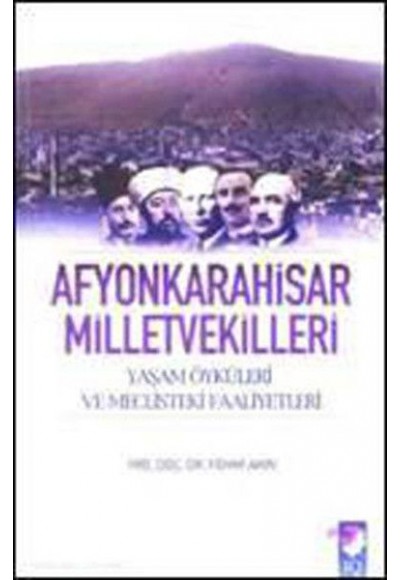 Afyonkarahisar Milletvekilleri