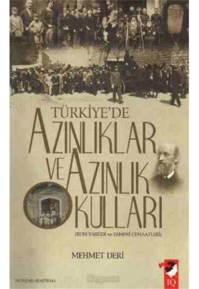 Türkiye`De Azınlıklar Ve Azınlık Okulları