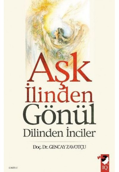 Aşk İlinden Gönül Dilinden İnciler
