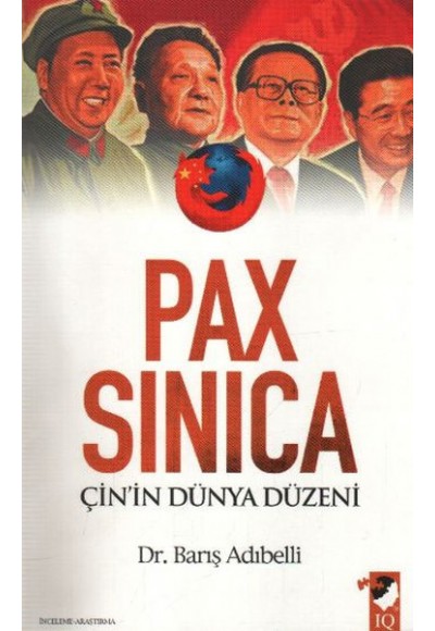 Pax Sinica Çin'in Dünya Düzeni