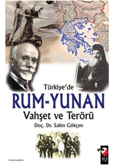 Türkiye'de Rum-Yunan Vahşet ve Terörü