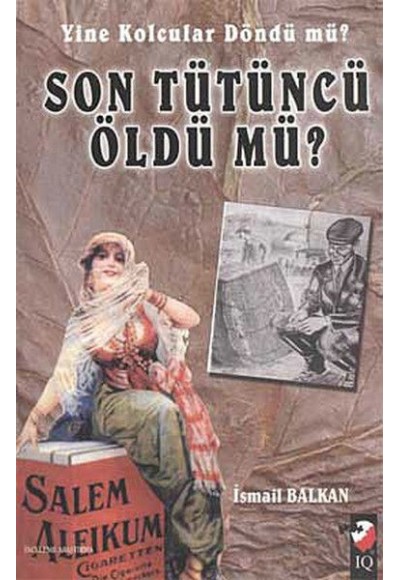 Son Tütüncü Öldü mü?