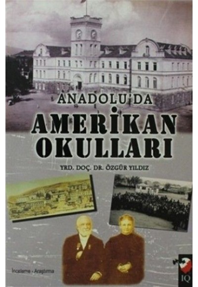 Anadoluda Amerikan Okulları