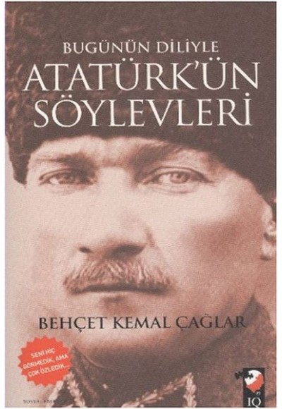 Bugünün Diliyle Atatürk'ün Söylevleri