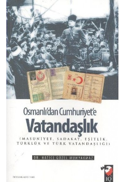 Osmanlıdan Cumhuriyete Vatandaşlık