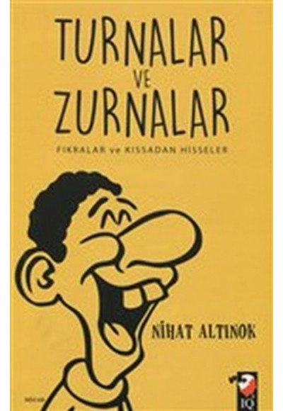 Turnalar ve Zurnalar - Fıkralar ve Kıssadan Hisseler