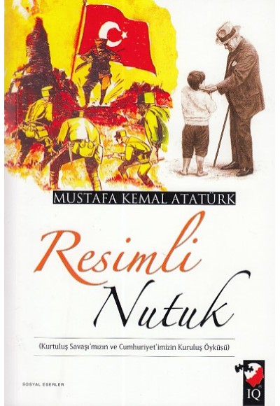 Resimli Nutuk (Renkli)
