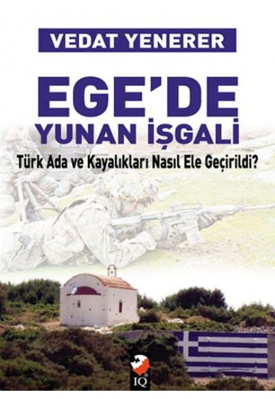 Ege'de Yunan İşgali