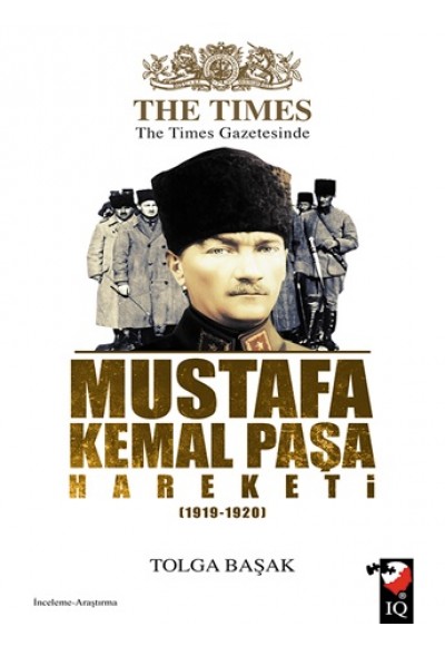 The Times Gazetesinde Mustafa Kemal Paşa Hareketi (1919-1920)