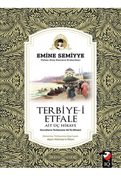 Terbiye-İ Etfale Ait Üç Hikaye