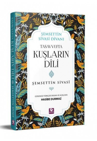 Tasavvufta Kuşların Dili