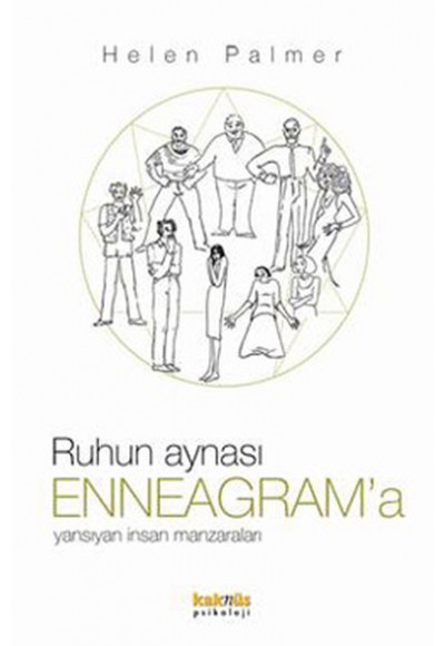 Ruhun Aynası Enneagram’a Yansıyan İnsan Manzaraları