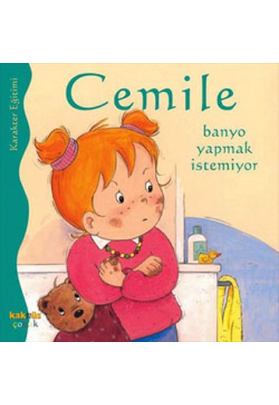 Cemile Banyo Yapmak İstemiyor