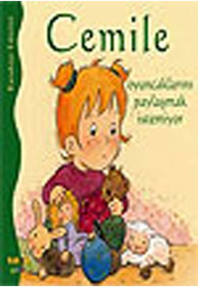 Cemile - Oyuncaklarını Paylaşmak İstemiyor