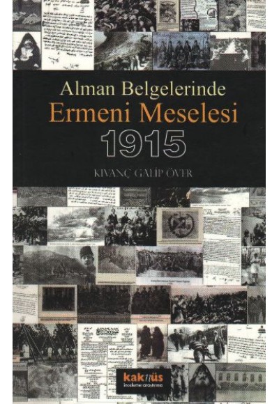 Ermeni Meselesi 1915 / Alman Belgelerinde