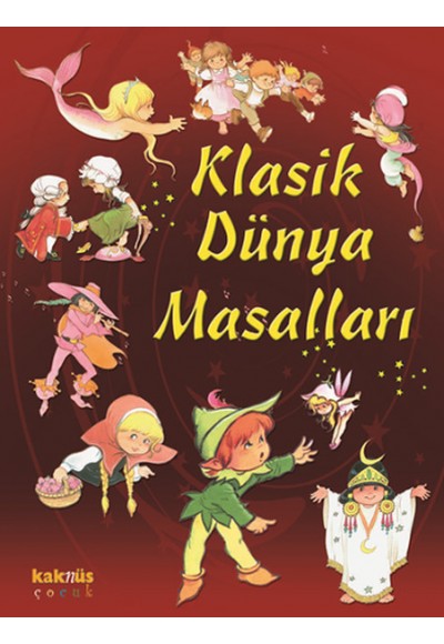 Klasik Dünya Masalları (Ciltsiz)