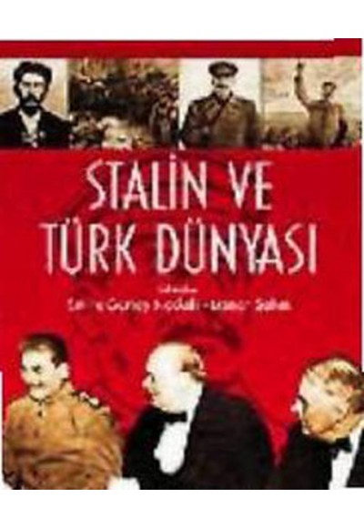 Stalin ve Türk Dünyası