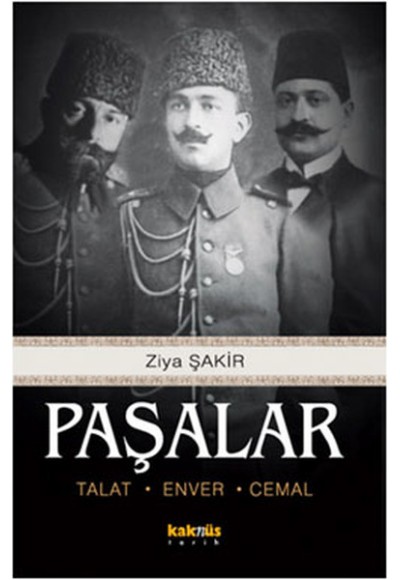 Paşalar (Talat-Enver-Cemal)