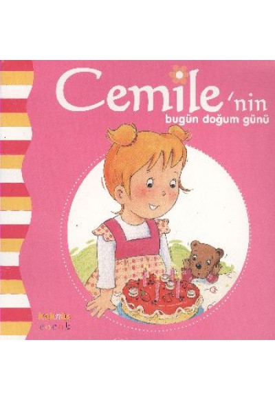 Cemile'nin Bugün Doğum Günü