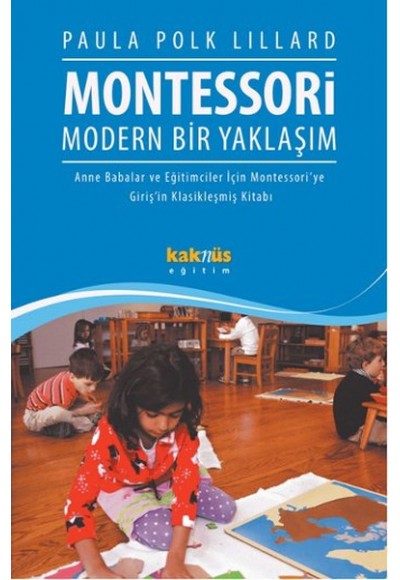 Montessori Modern Bir Yaklaşım