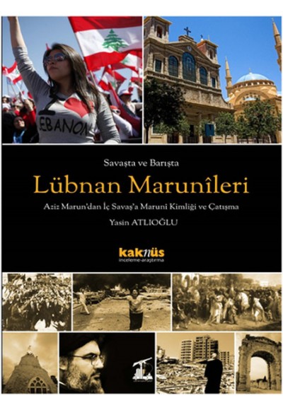 Savaşta ve Barışta Lübnan  Marunileri