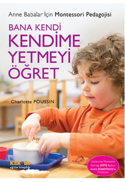 Bana Kendi Kendime Yetmeyi Öğret