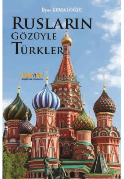 Rusların Gözüyle Türkler