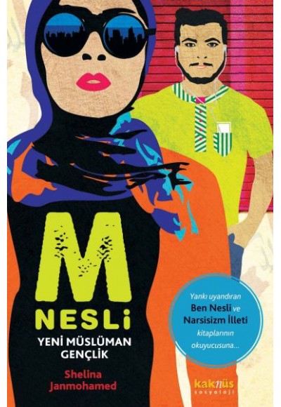 M Nesli: Yeni Müslüman Gençlik