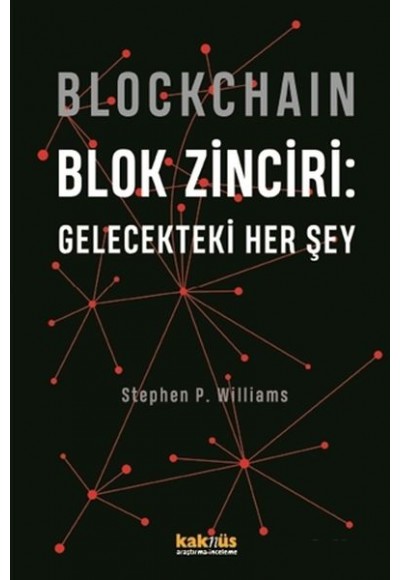 Blockchain Blok Zinciri - Gelecekteki Her Şey