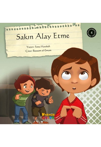 Sakın Alay Etme