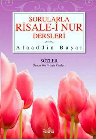 Sorularla Risale-i Nur Dersleri 3