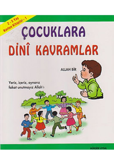 Karton Kitap 1 - Çocuklara Dini Kavramlar