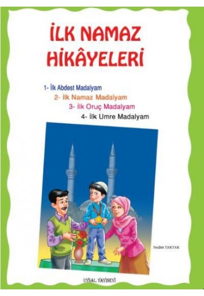 İlk Namaz Hikayeleri (Orta Boy)