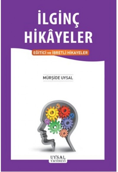 İlginç Hikayeler