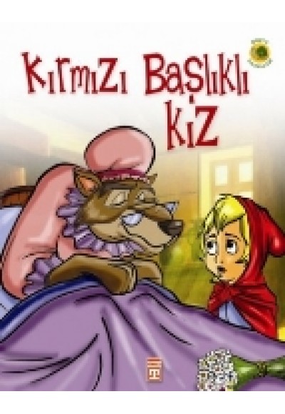 Dünya Masalları: Kırmızı Başlıklı Kız