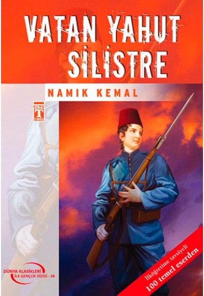 Vatan Yahut Silistre / Dünya Klasikleri İlk Gençlik Dizisi